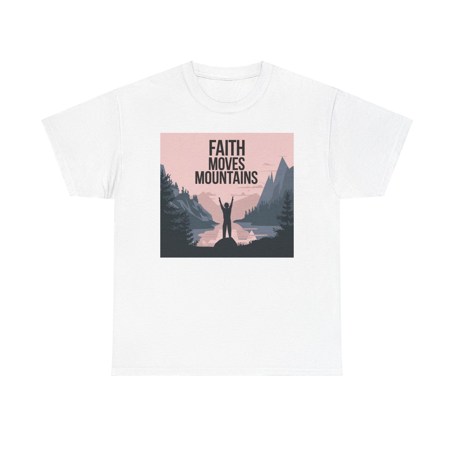 Faith Moves Mountains Unisex Heavy Cotton Tee