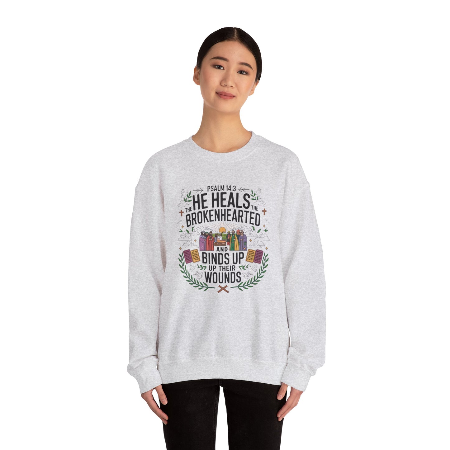 He Heals The Brokenhearted And Binds Their Wounds Unisex Heavy Blend™ Crewneck Sweatshirt