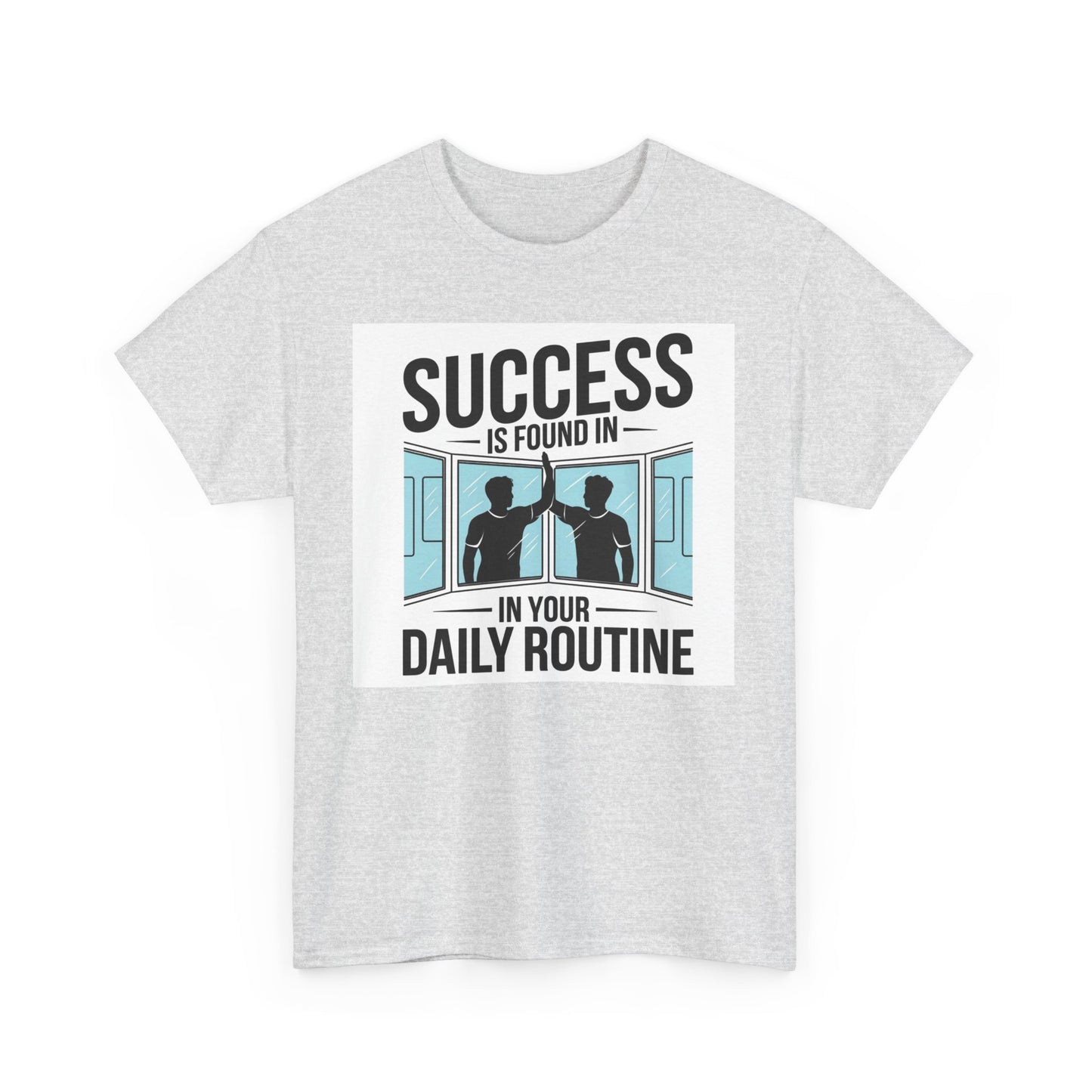 Success Is Found In Your Daily Routine Unisex Heavy Cotton Tee