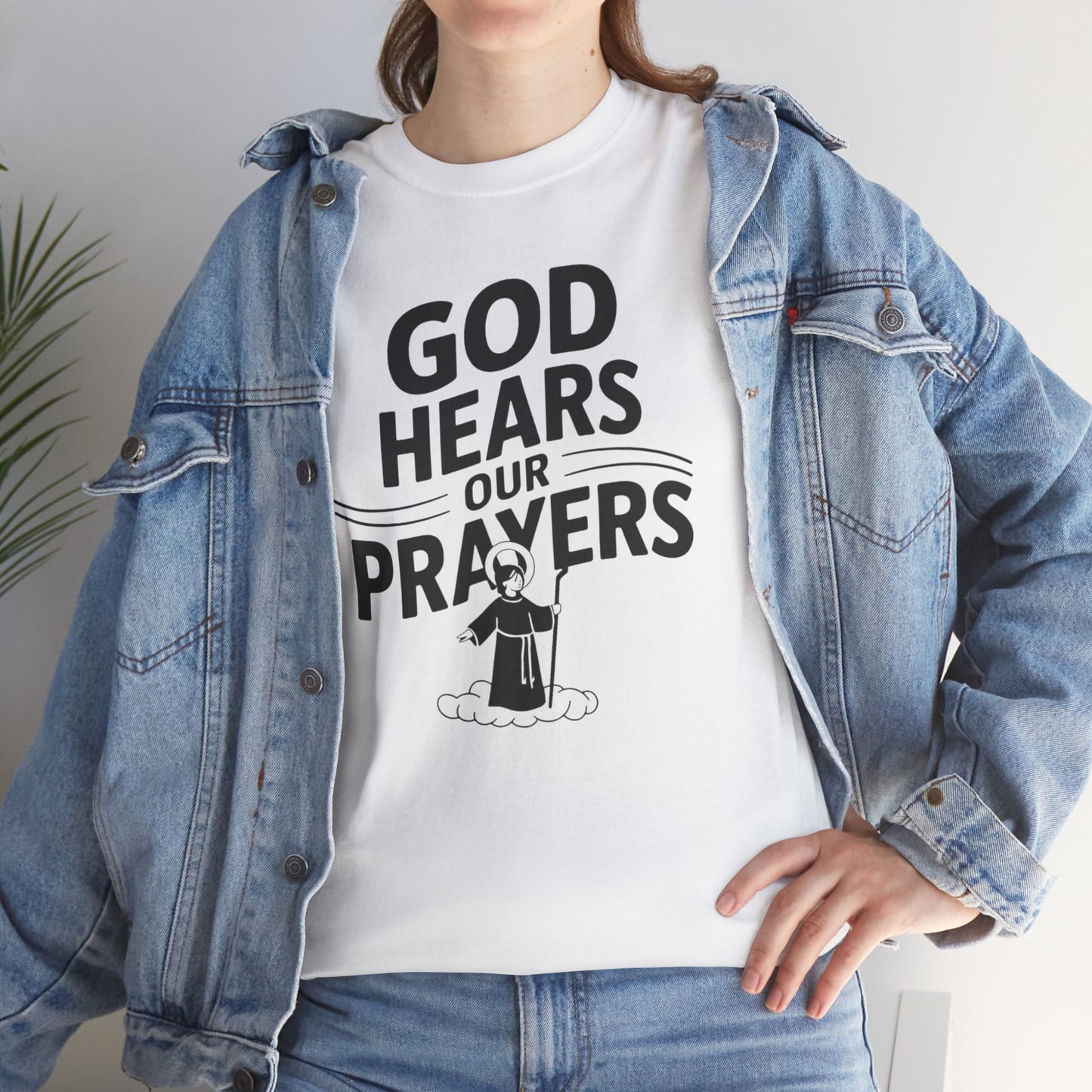 GOD Hears Our Prayers Unisex Heavy Cotton Tee