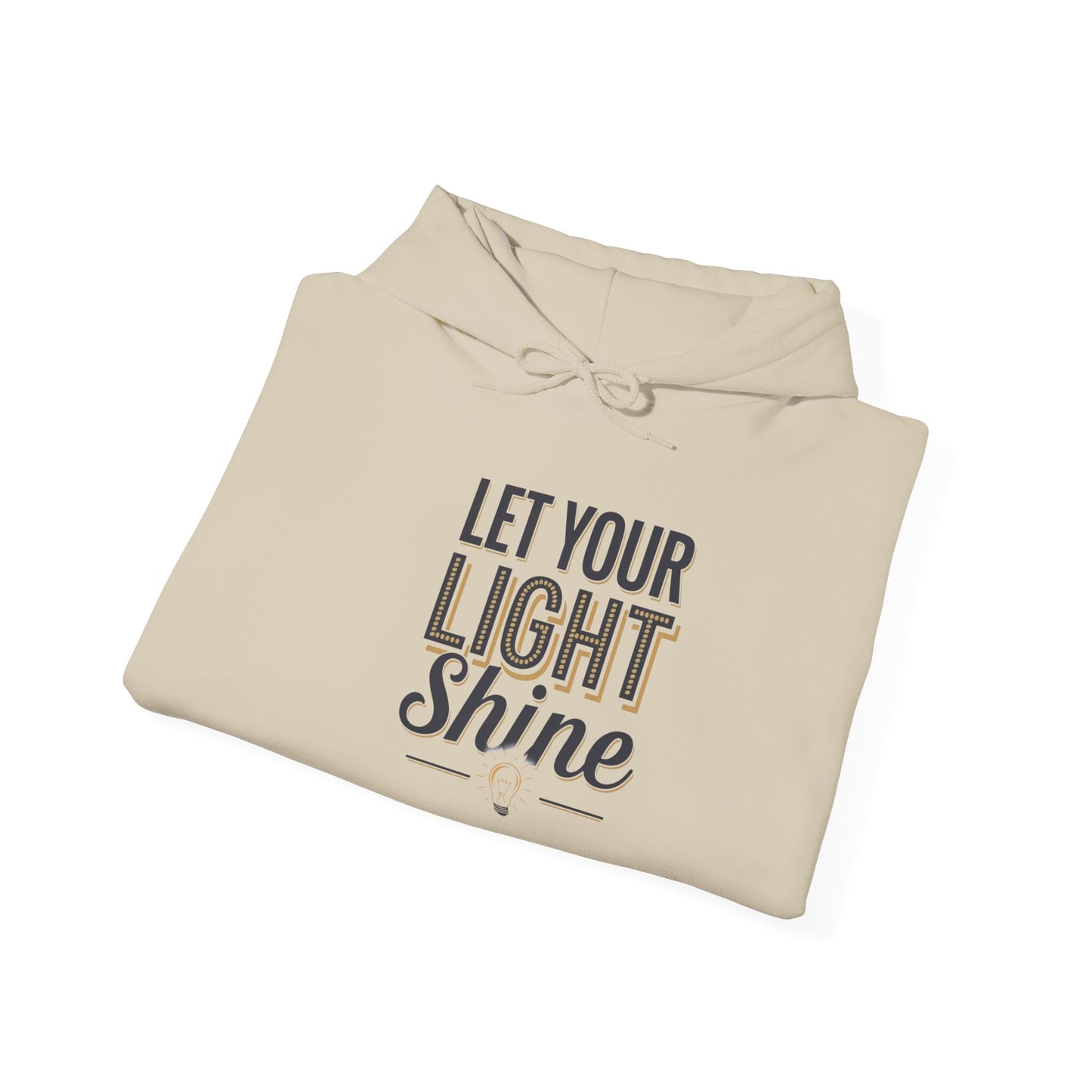 Let Your Light Shine Hooded Sweatshirt Hoodie Gildan 18500