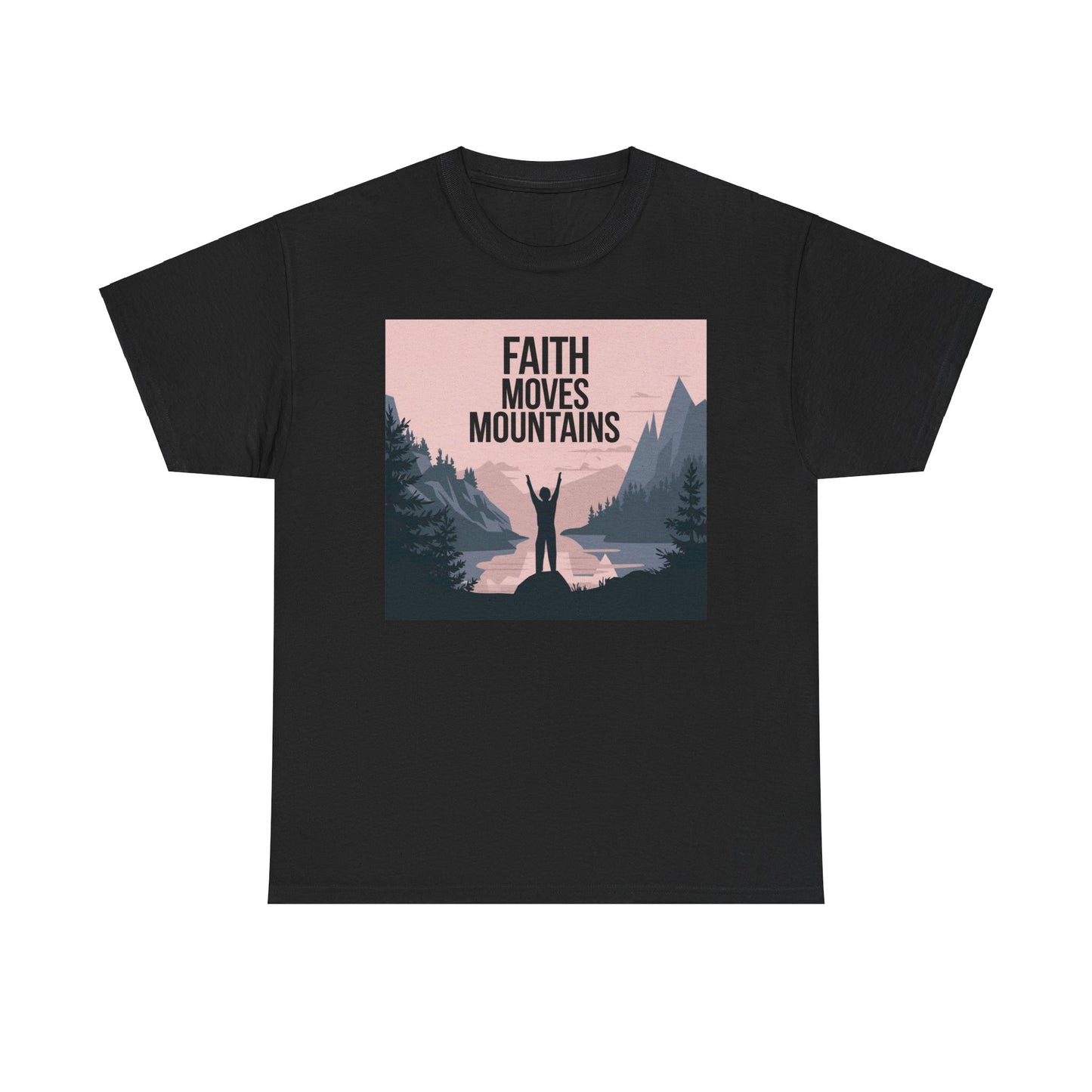 Faith Moves Mountains Unisex Heavy Cotton Tee