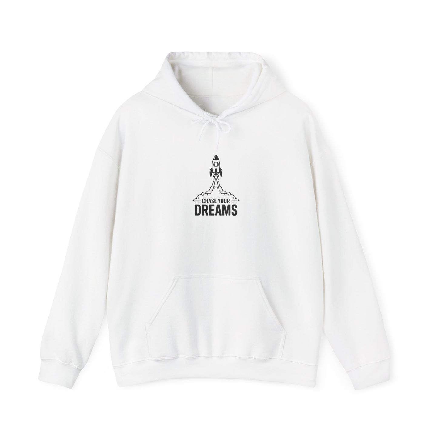 Chase Your Dreams Hooded Sweatshirt Hoodie Gildan 18500