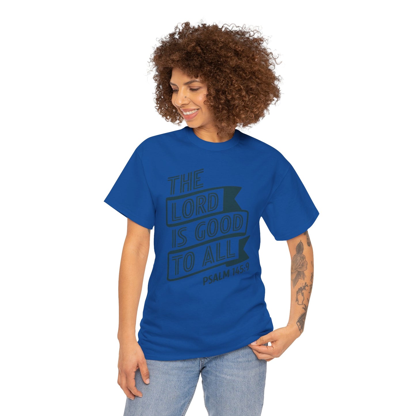 The LORD Is Good To All Unisex Heavy Cotton Tee