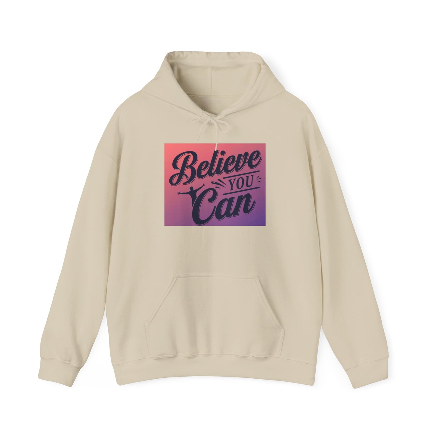 Believe You Can Unisex Heavy Blend™ Hooded Sweatshirt