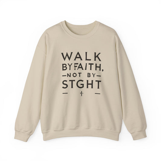 Walk By Faith, Not By Sight Unisex Heavy Blend™ Crewneck Sweatshirt