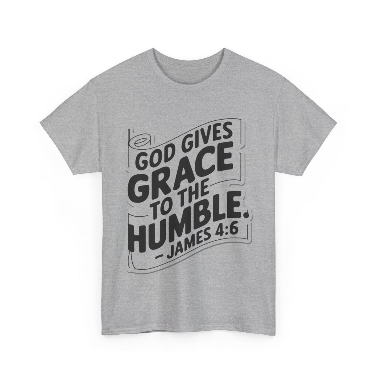 GOD Gives Grace To The Humble Unisex Heavy Cotton Tee