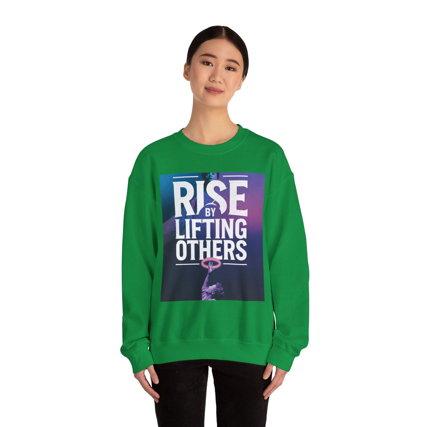 Rise By Lifting Others Sweatshirt Gildan 18000