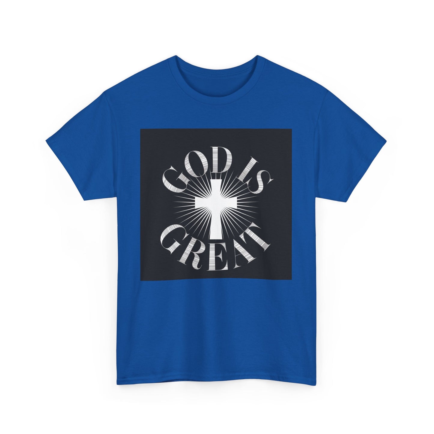 GOD is Great Unisex Heavy Cotton Tee