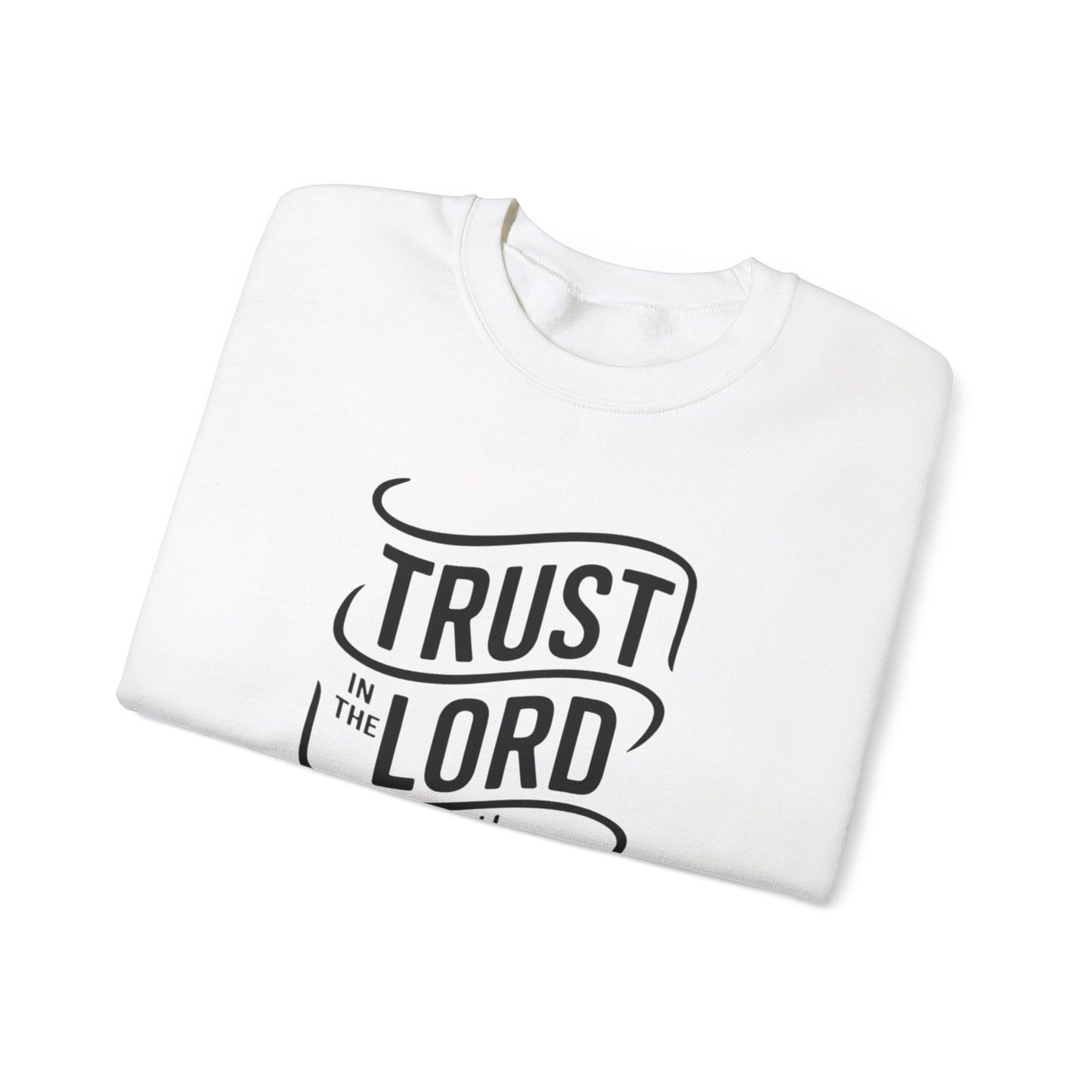 Trust In The LORD With All Your Heart Unisex Heavy Blend™ Crewneck Sweatshirt