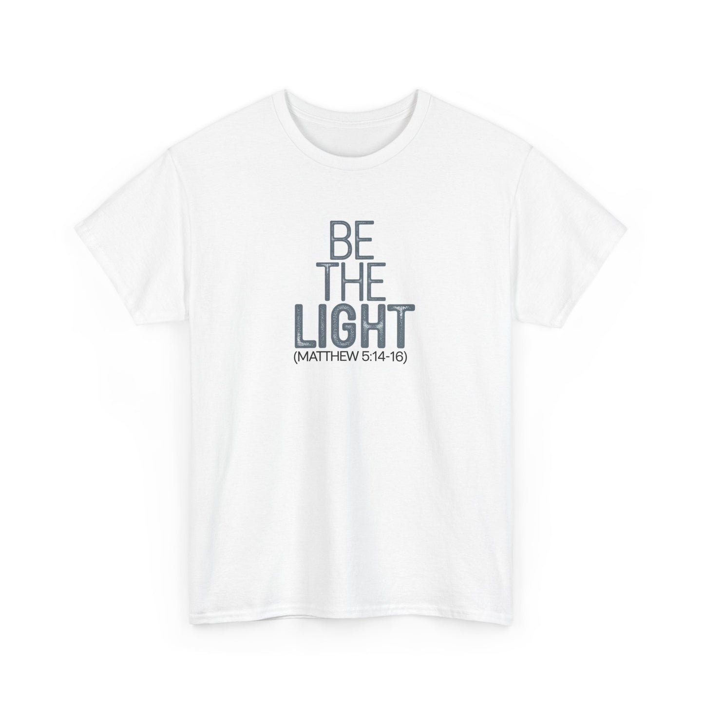 Be The Light Unisex Heavy Cotton Tee