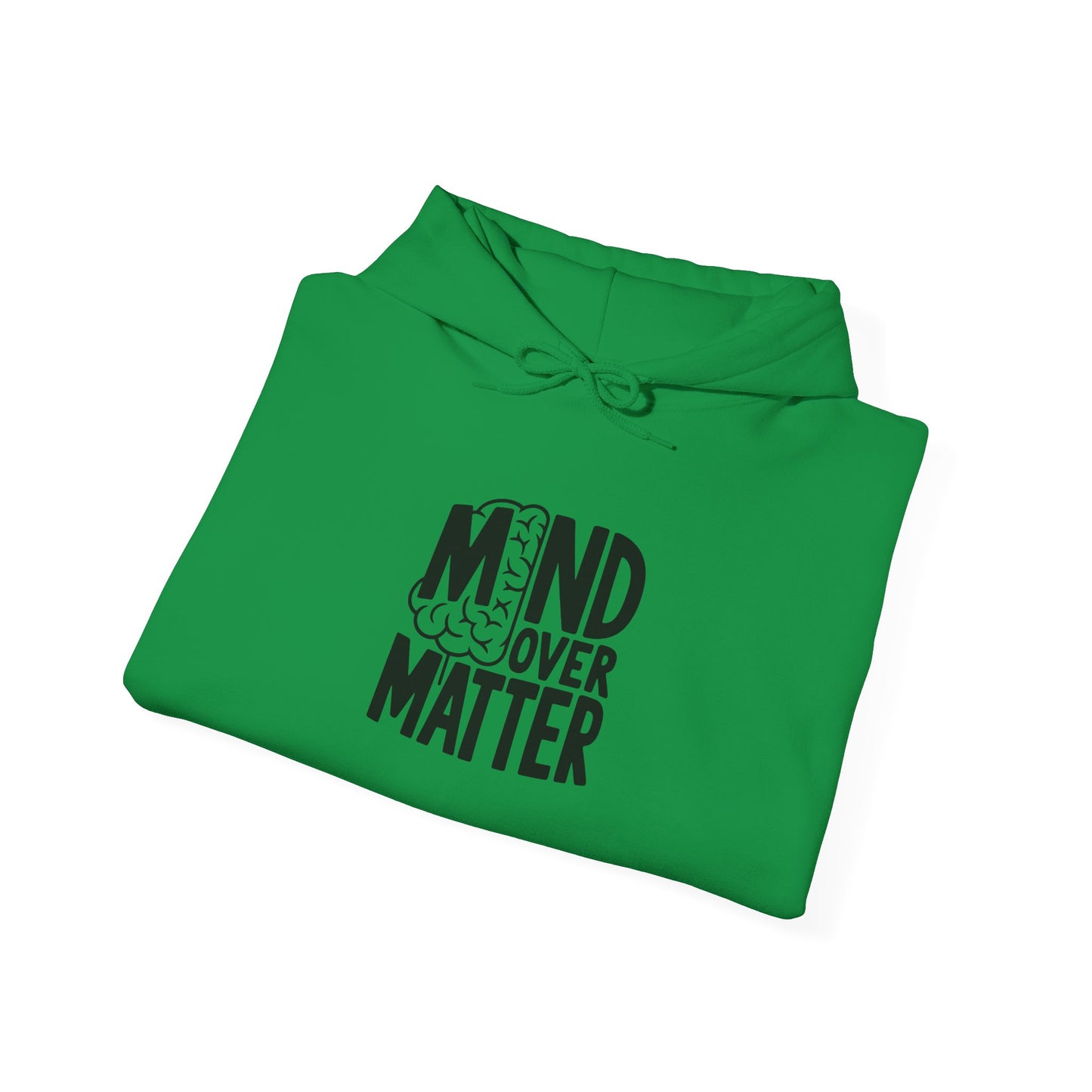 Mind Over Matter Hoodie Hooded Sweatshirt Gildan 18500