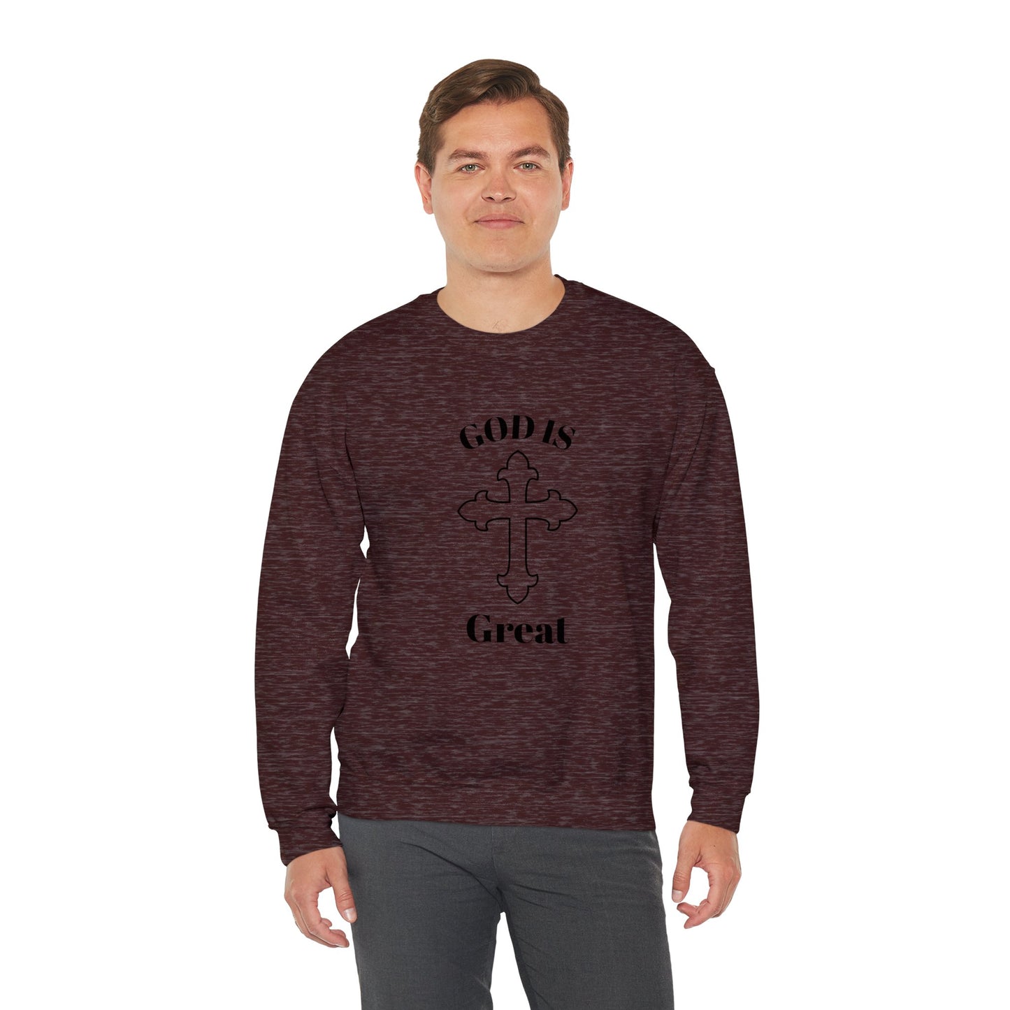 GOD Is Great Sweatshirt