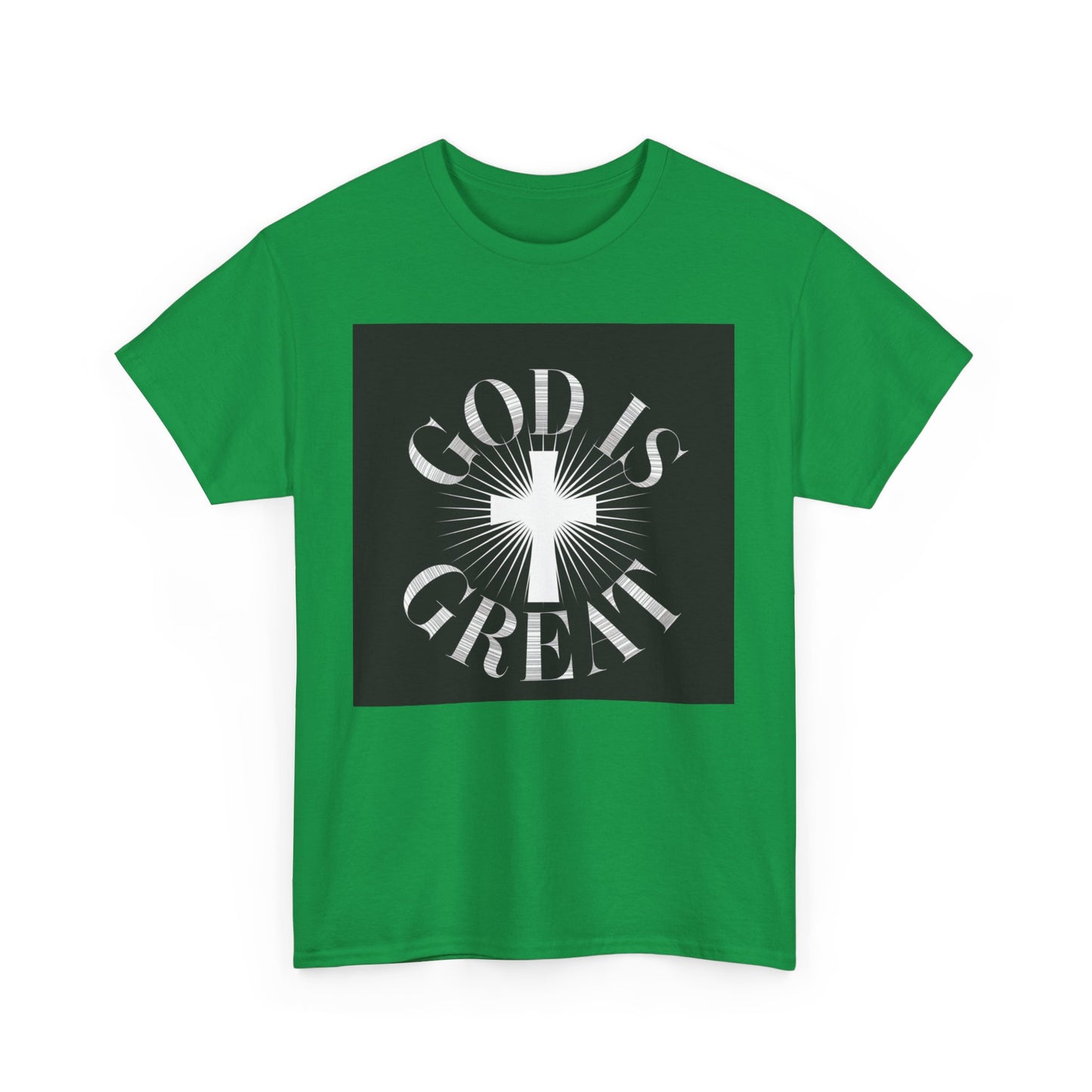 GOD is Great Unisex Heavy Cotton Tee