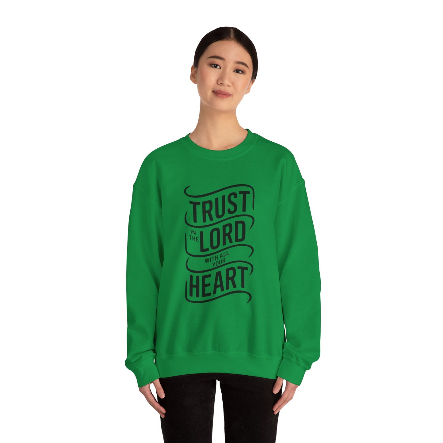 Trust In The LORD With All Your Heart Unisex Heavy Blend™ Crewneck Sweatshirt