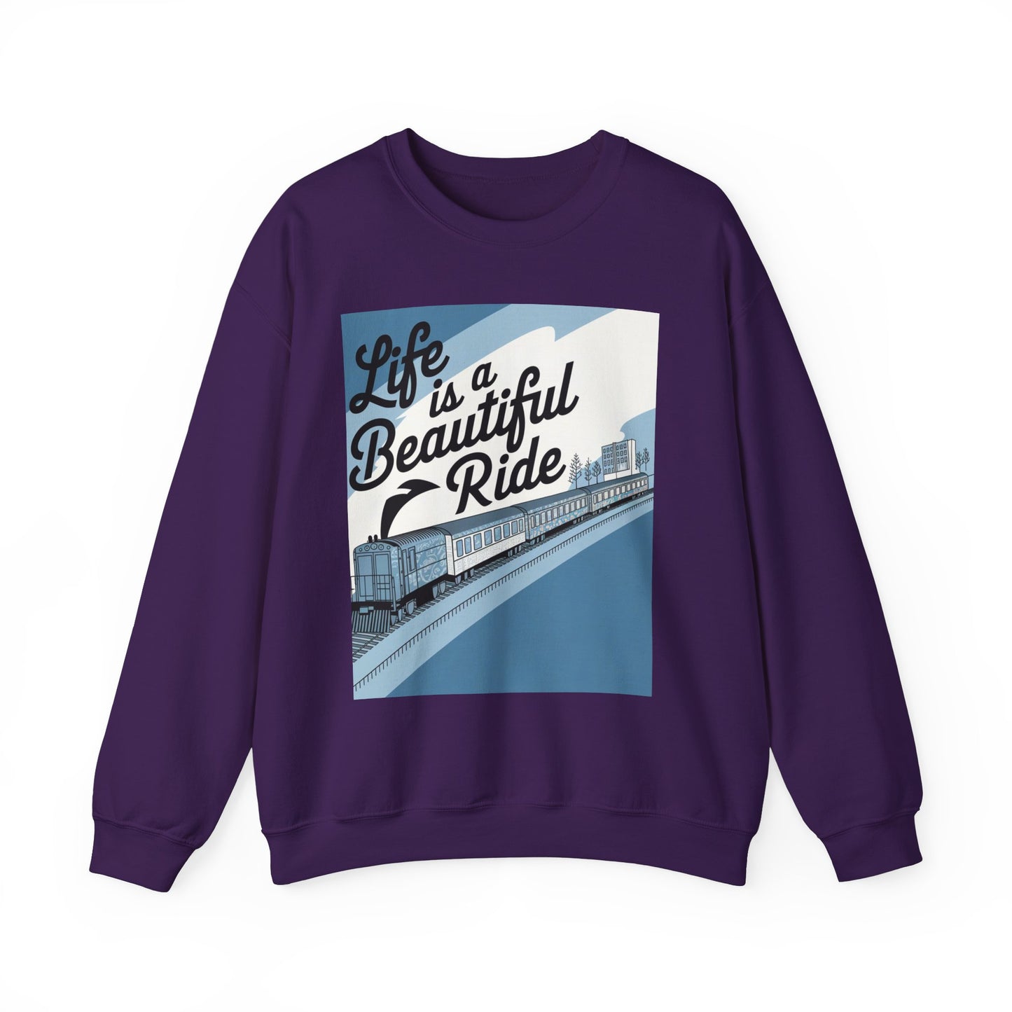 Life Is A Beautiful Ride Sweatshirt