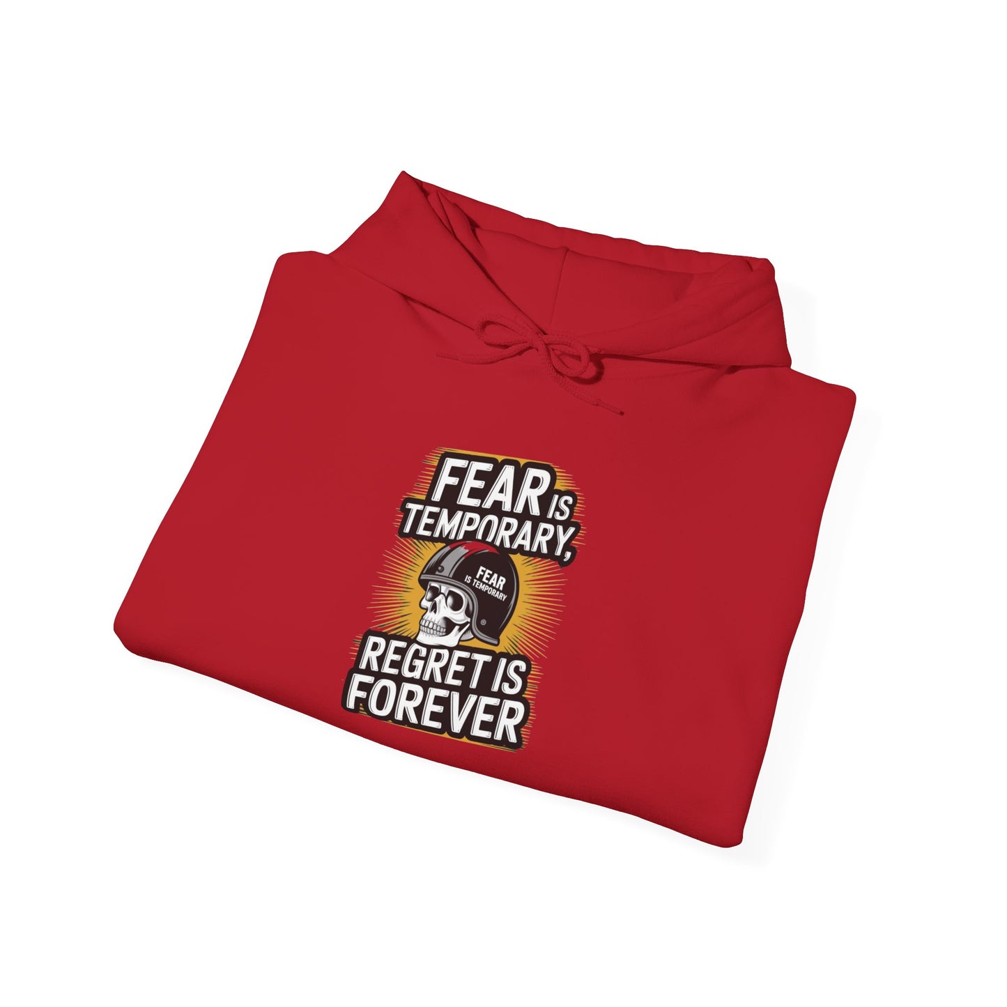 Fear Is Temporary Regret Is Forever Unisex Heavy Blend™ Hooded Sweatshirt Gildan 18500