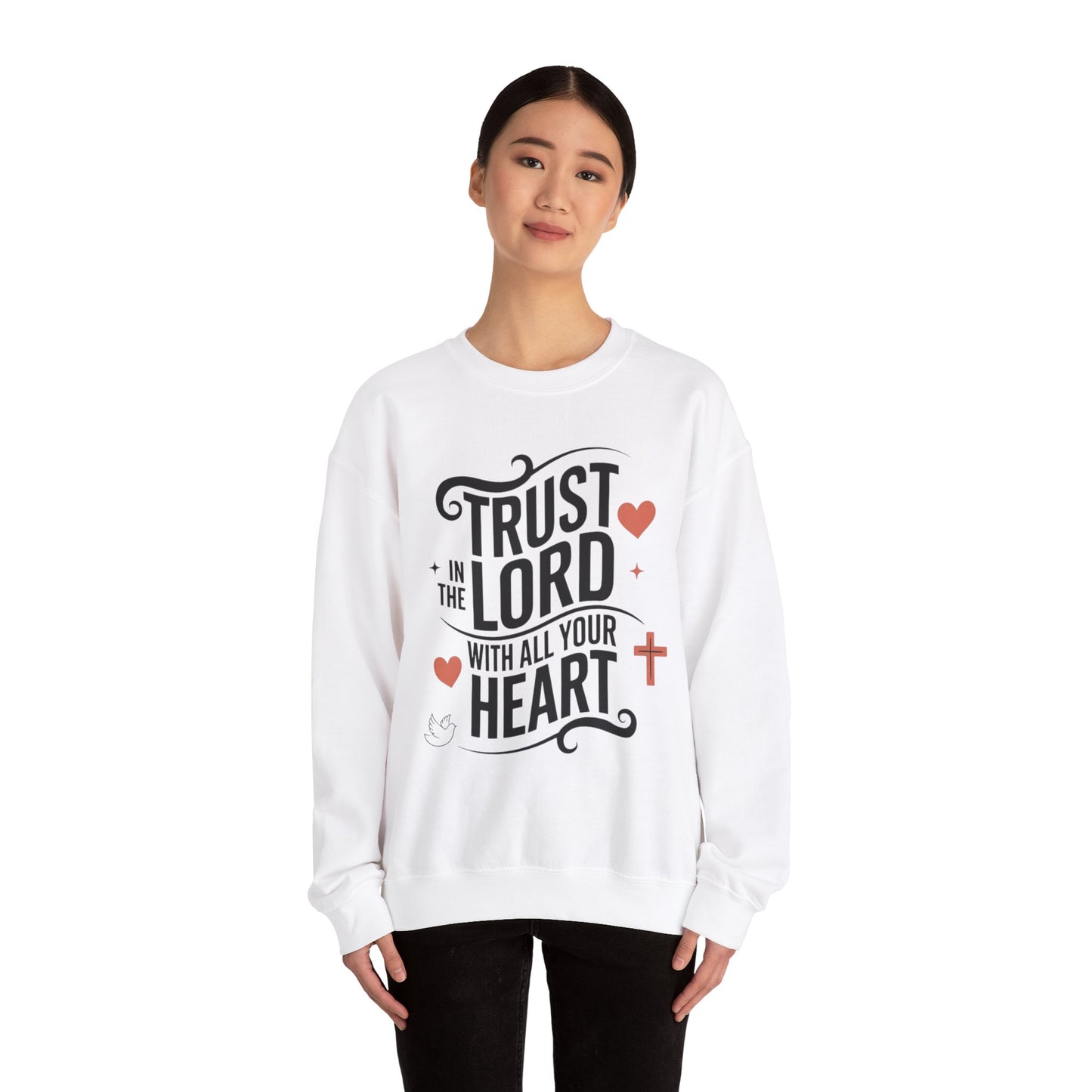 Trust In The LORD With All Your Heart Unisex Heavy Blend™ Crewneck Sweatshirt