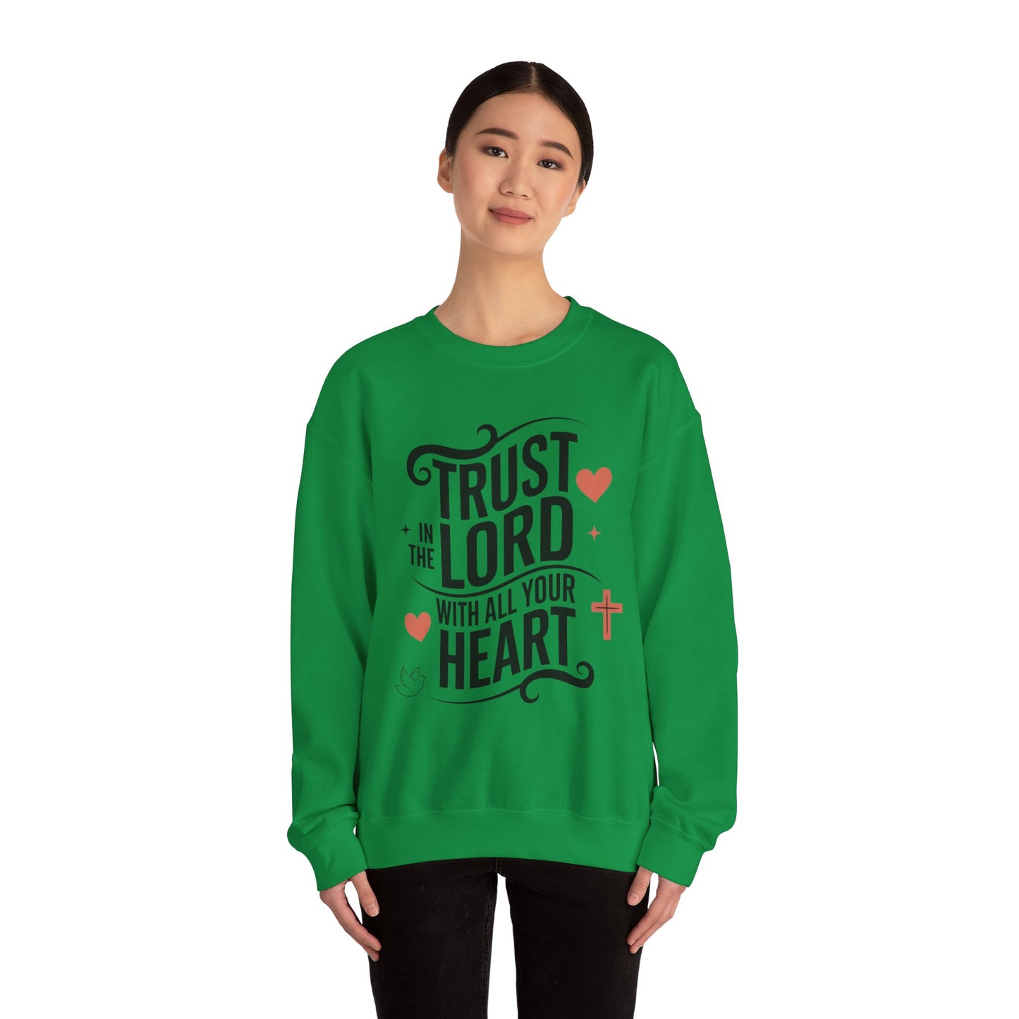 Trust In The LORD With All Your Heart Unisex Heavy Blend™ Crewneck Sweatshirt