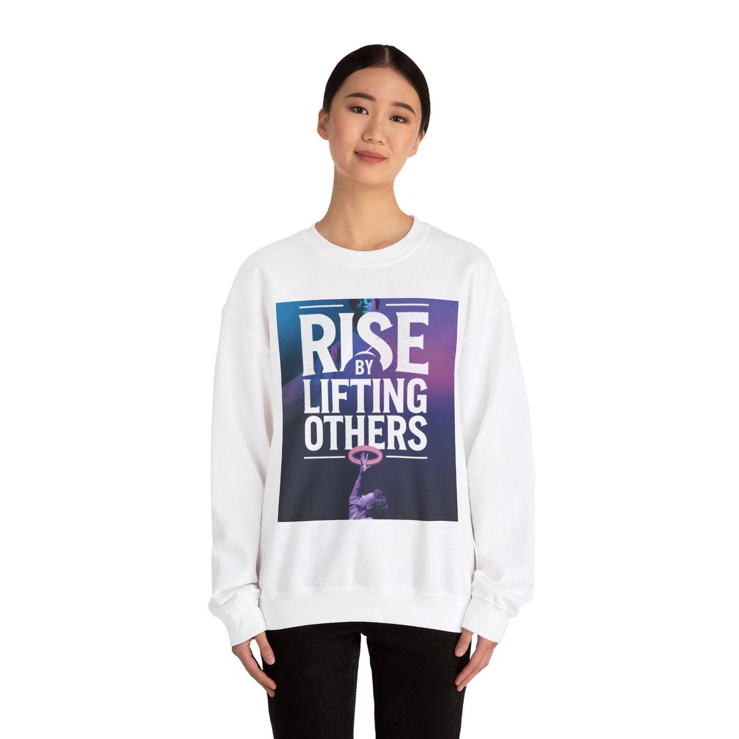 Rise By Lifting Others Sweatshirt Gildan 18000