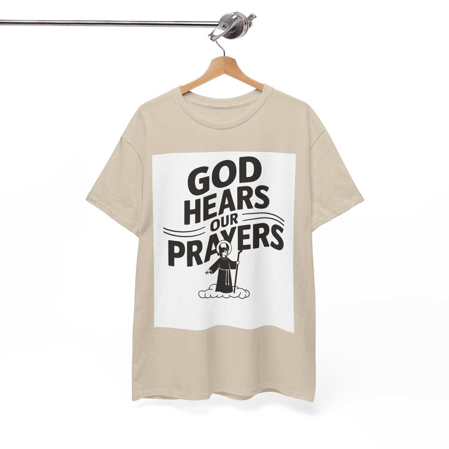 GOD Hears Our Prayers Unisex Heavy Cotton Tee