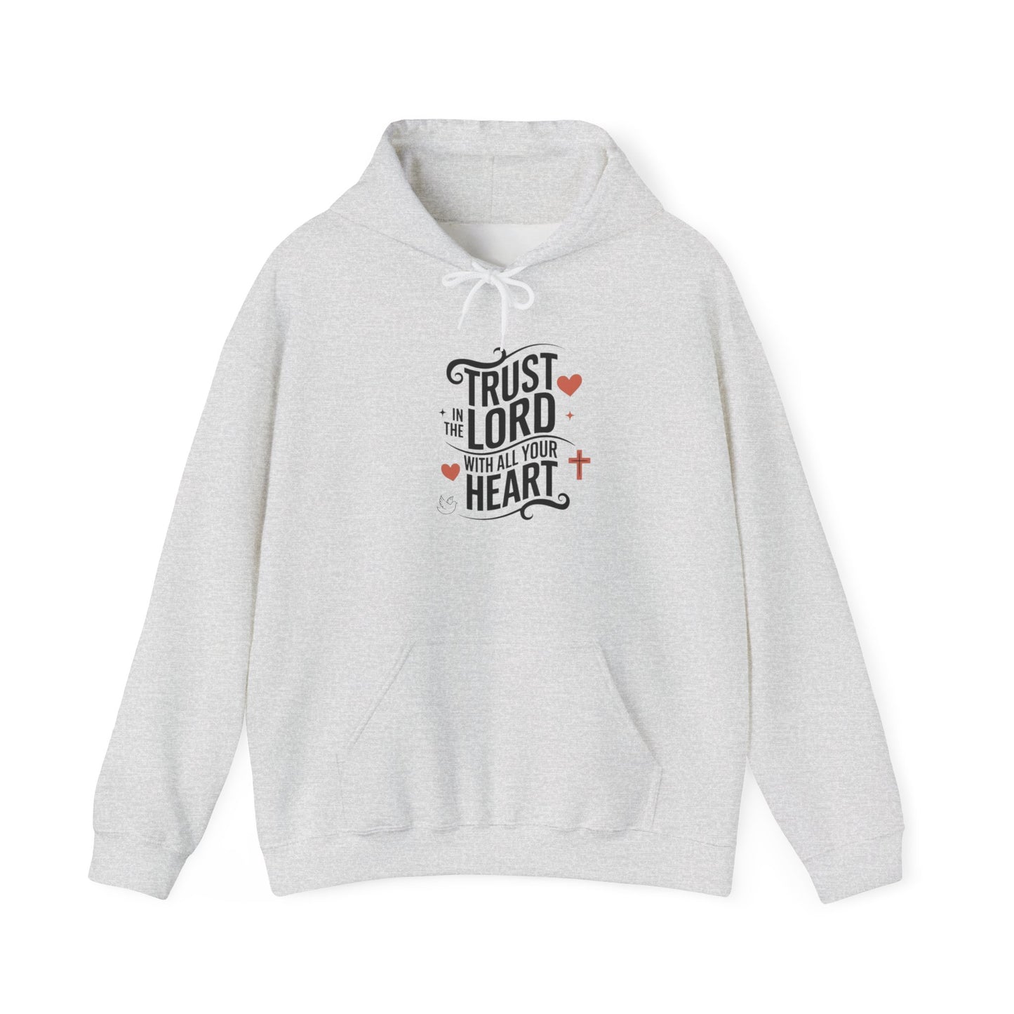 Trust In The LORD With All Your Heart Unisex Heavy Blend™ Hooded Sweatshirt