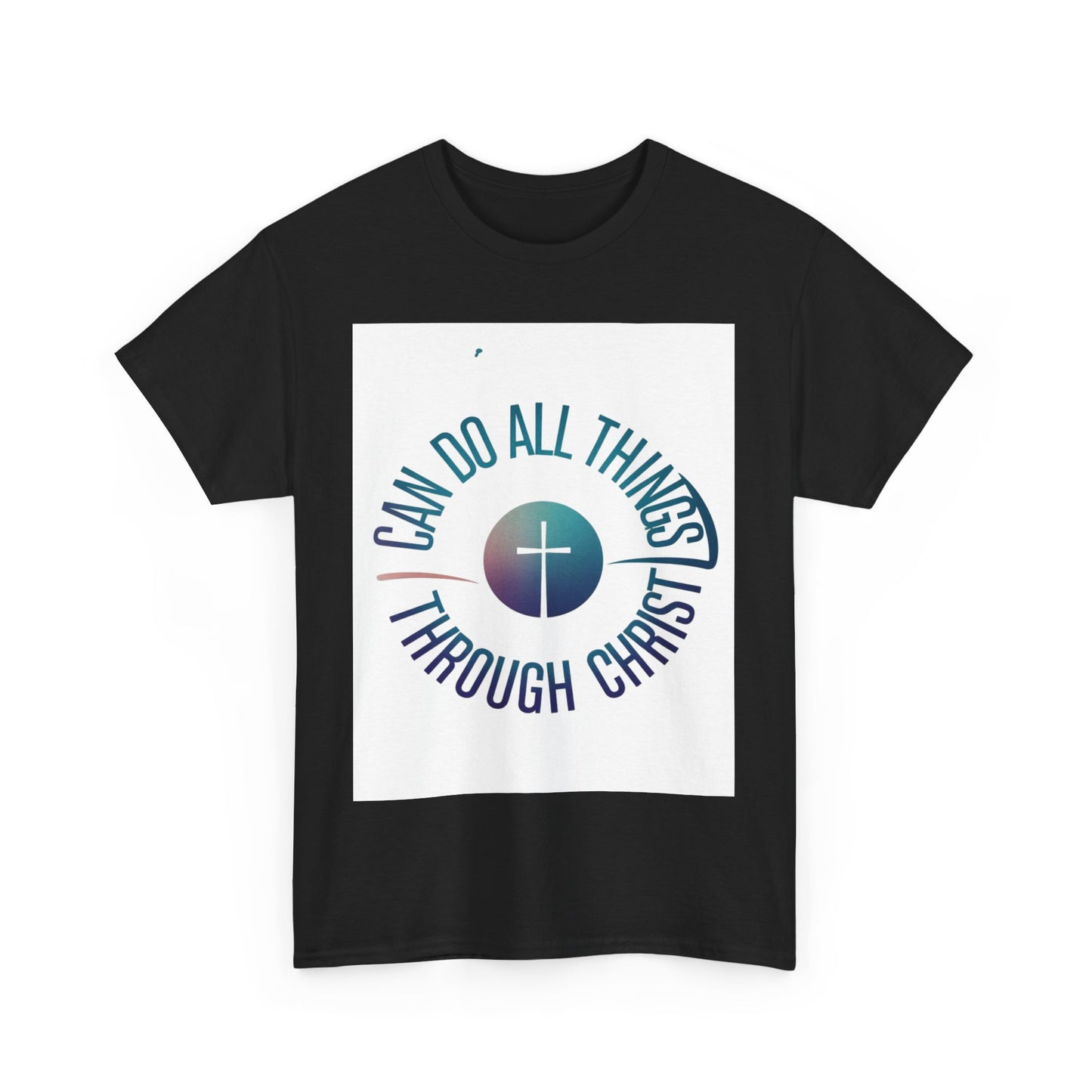 I Can Do All Things through Christ Unisex Heavy Cotton Tee