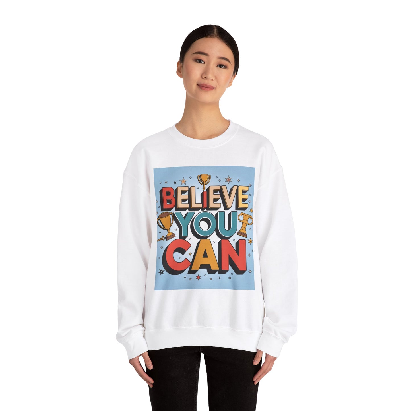 Believe You Can Unisex Heavy Blend™ Crewneck Sweatshirt Gildan 18000