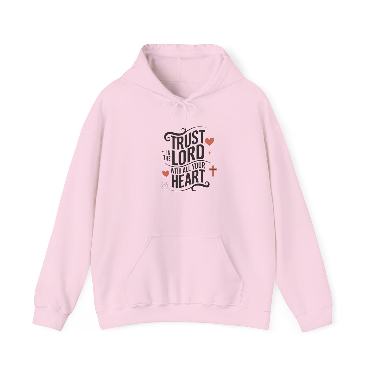 Copy of Trust In The LORD With All Your Heart Unisex Heavy Blend™ Hooded Sweatshirt