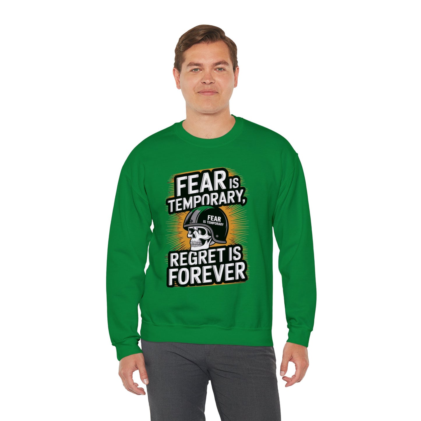 Fear Is Temporary Regret Is Forever Unisex Heavy Blend™ Crewneck Sweatshirt