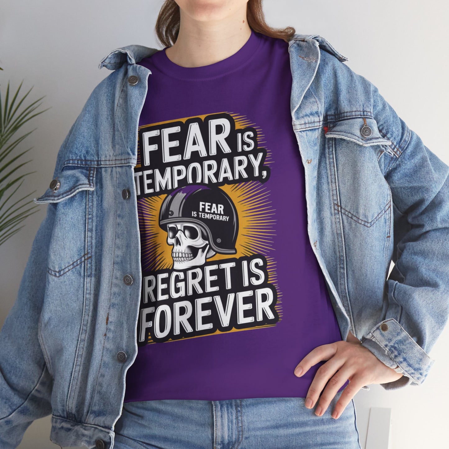 Fear Is Temporary Regret Is Forever Unisex Heavy Cotton Tee Gildan 5000