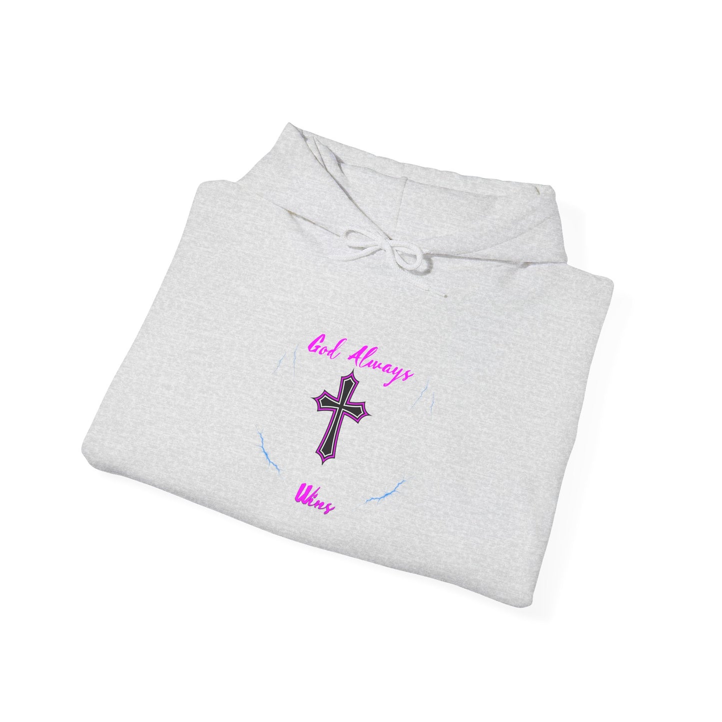 GOD Always Wins Hooded Sweatshirt