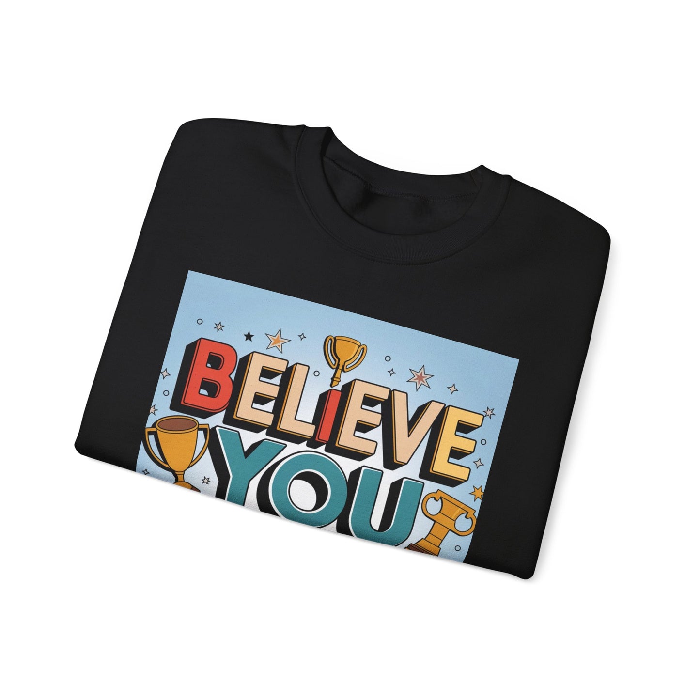 Believe You Can Unisex Heavy Blend™ Crewneck Sweatshirt Gildan 18000