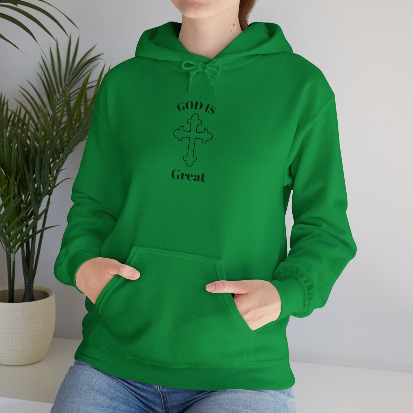 GOD Is Great Hooded Sweatshirt