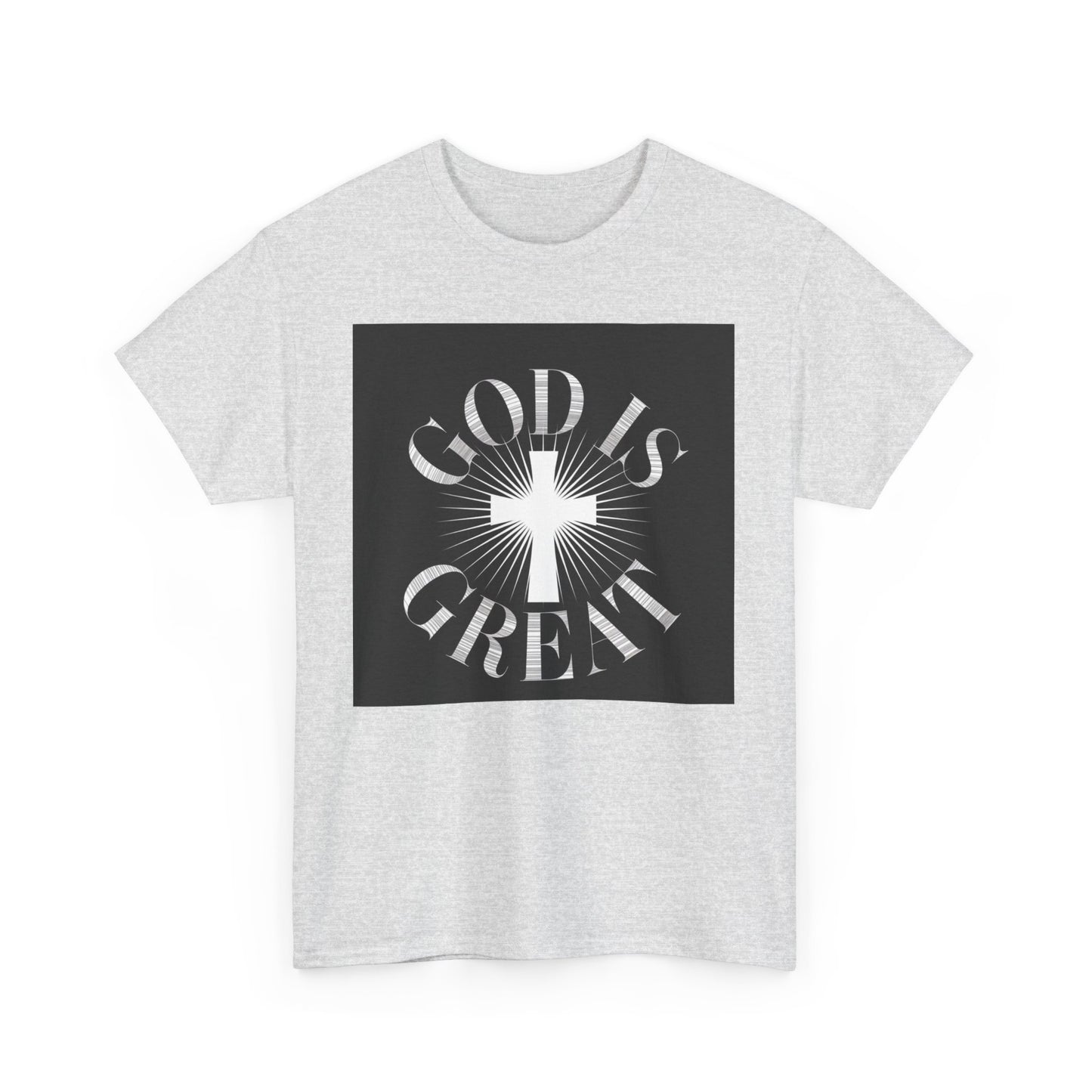 GOD is Great Unisex Heavy Cotton Tee