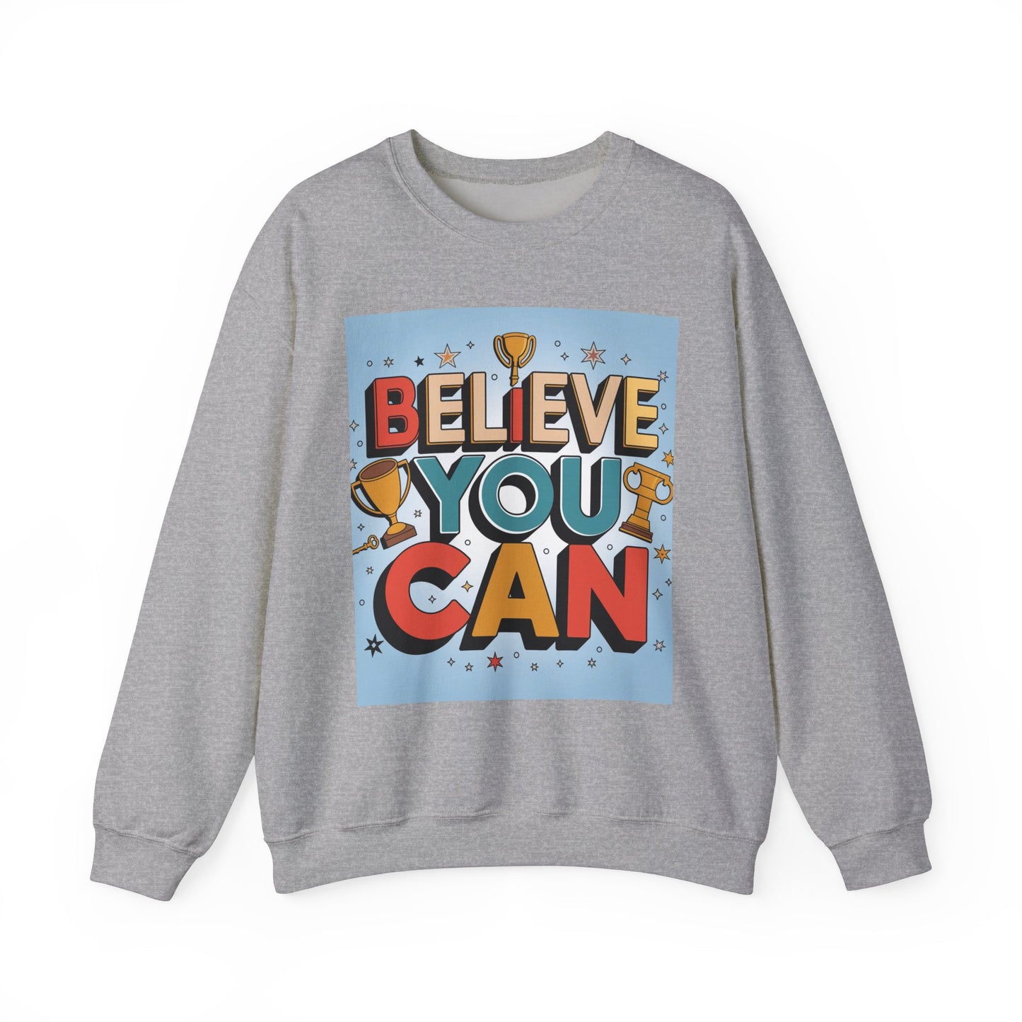 Believe You Can Unisex Heavy Blend™ Crewneck Sweatshirt Gildan 18000