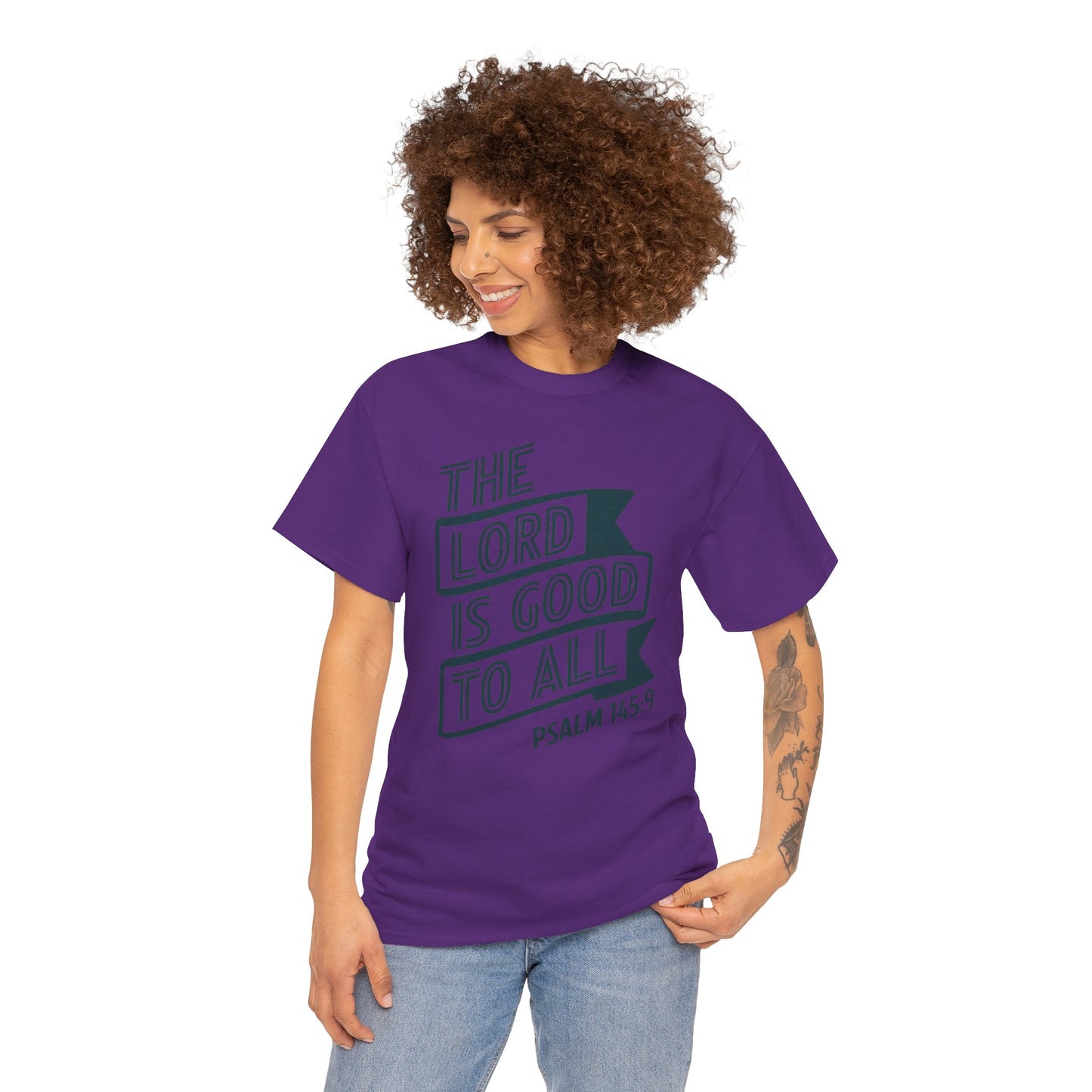 The LORD Is Good To All Unisex Heavy Cotton Tee