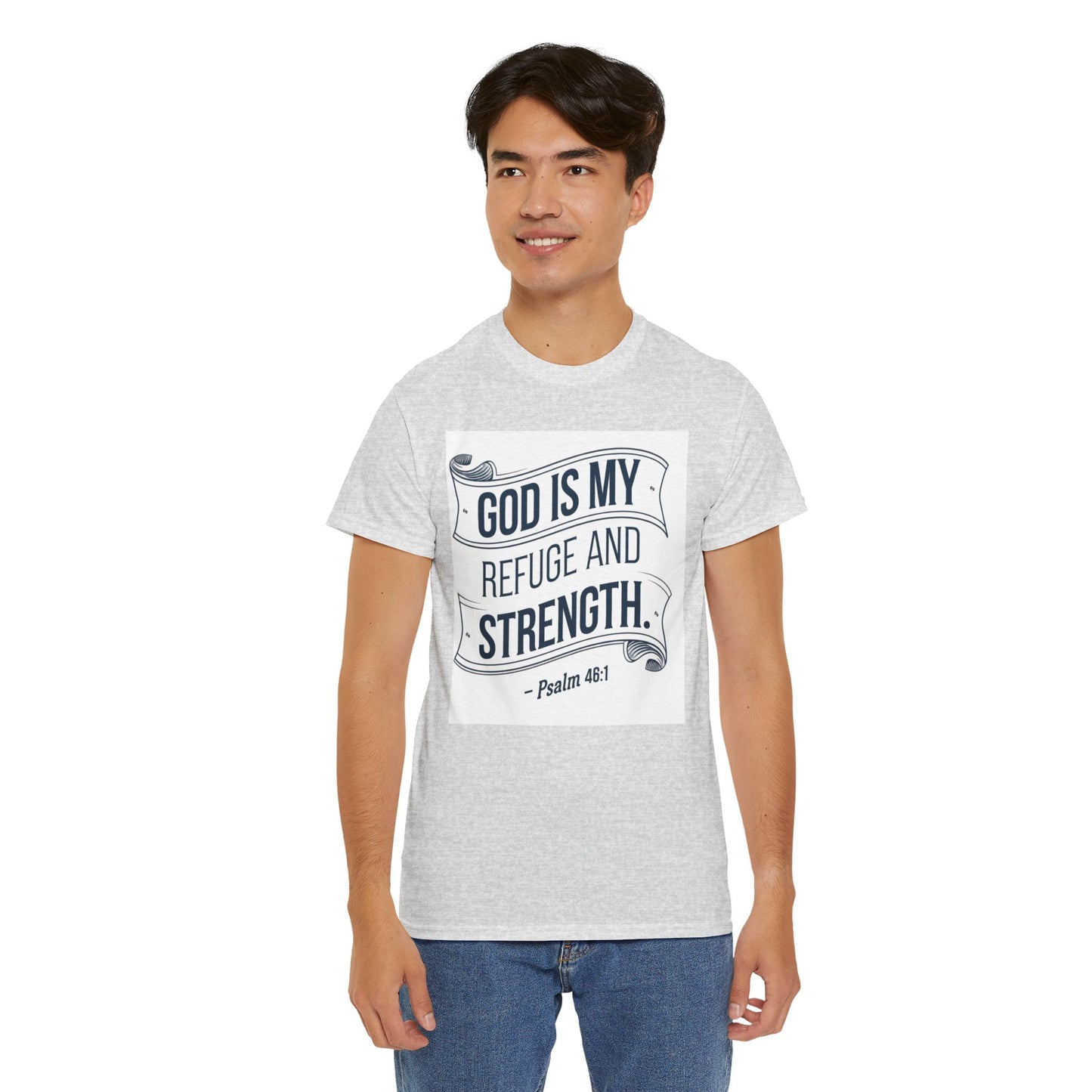 GOD Is My Refuge and Strength Unisex Heavy Cotton Tee Bella + Canvas 5000