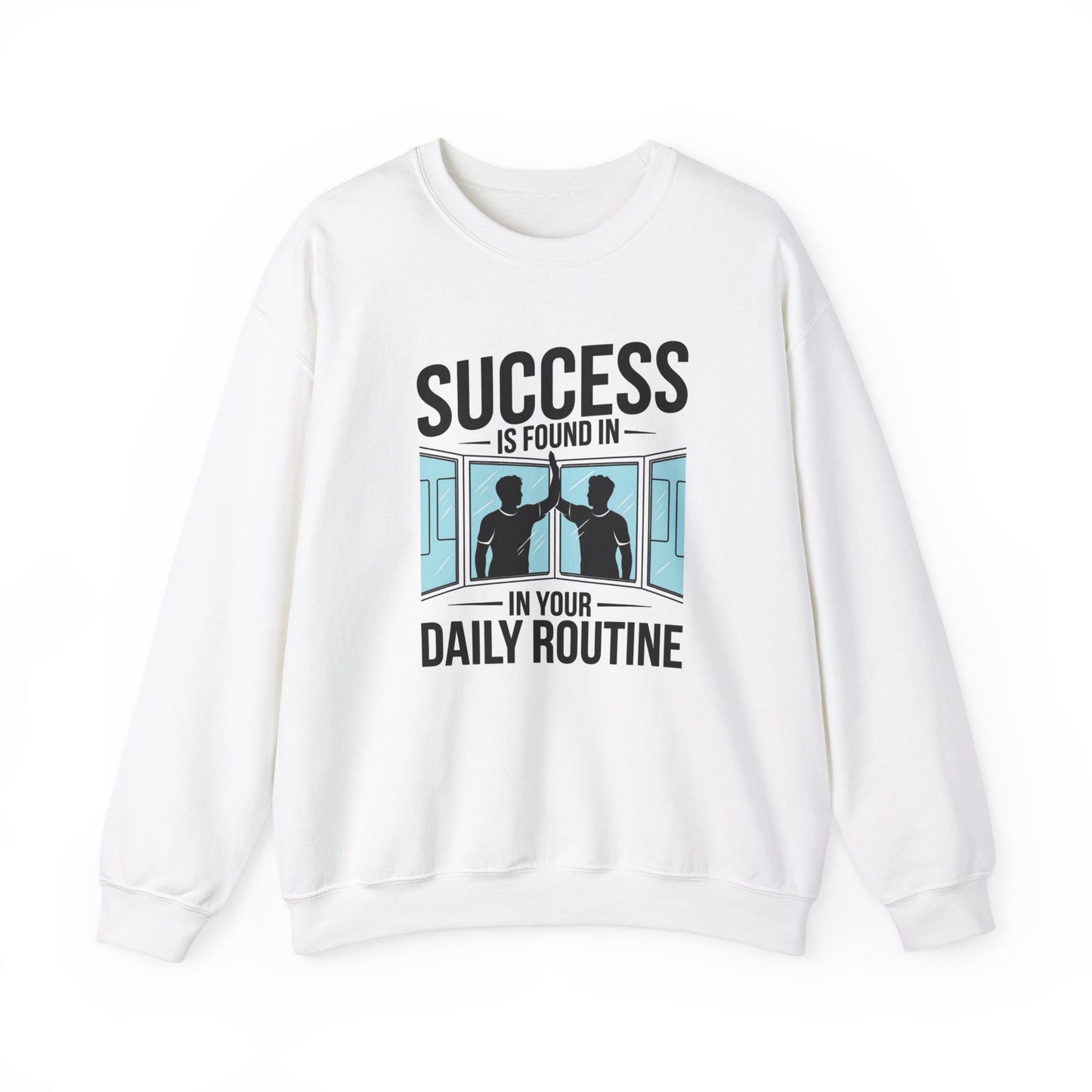 Success Is Found In Your Daily Routine Unisex Heavy Blend™ Crewneck Sweatshirt