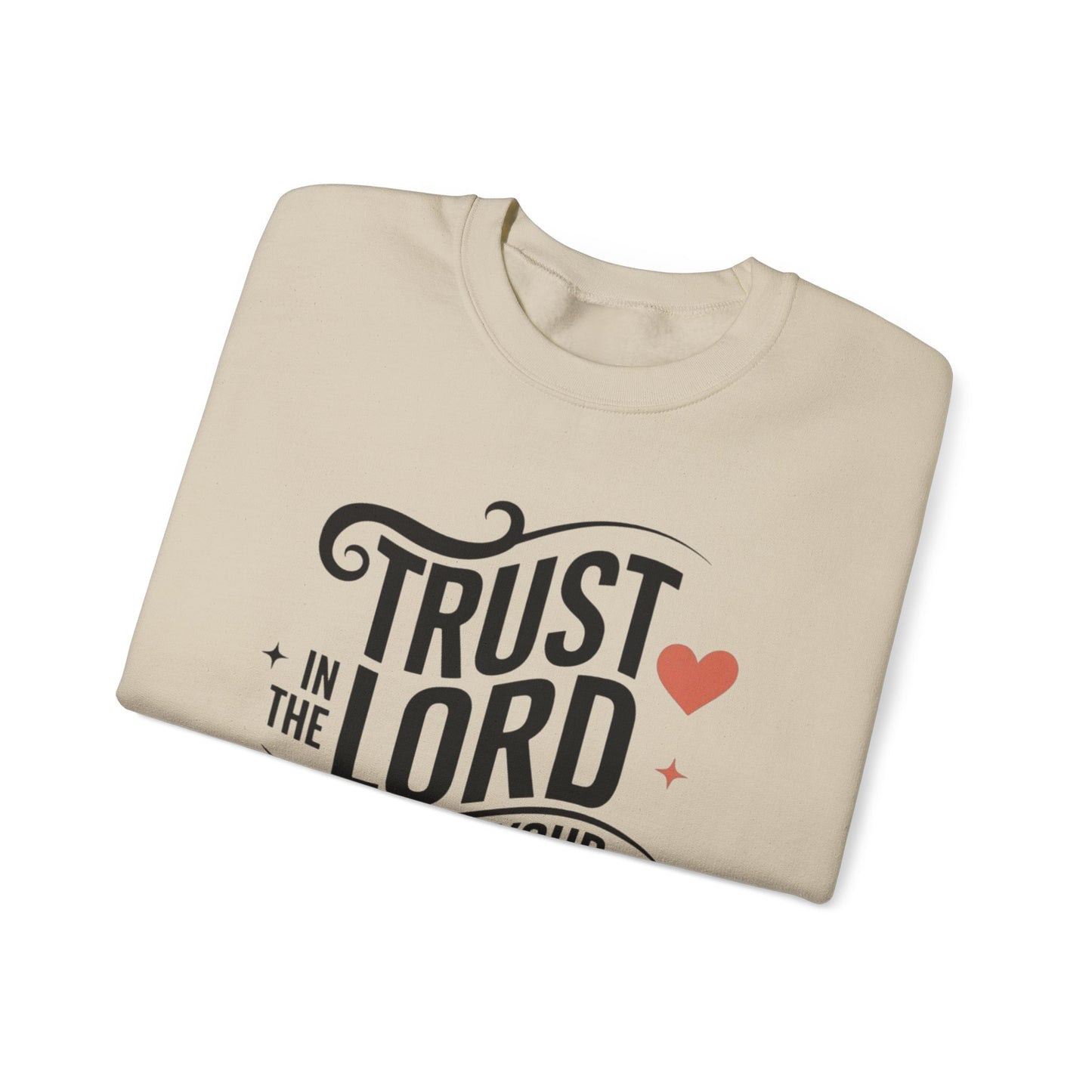 Trust In The LORD With All Your Heart Unisex Heavy Blend™ Crewneck Sweatshirt