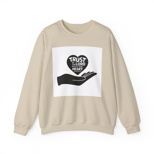 Trust In The LORD With All Your Heart  Unisex Heavy Blend™ Crewneck Sweatshirt