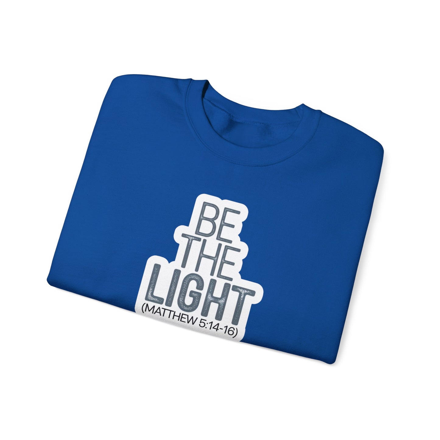 Be The Light Unisex Heavy Blend™ Crewneck Sweatshirt