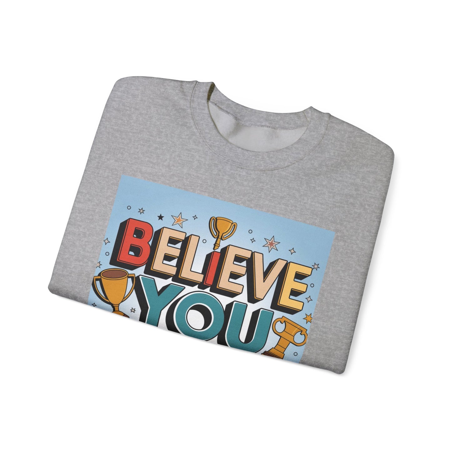 Believe You Can Unisex Heavy Blend™ Crewneck Sweatshirt Gildan 18000