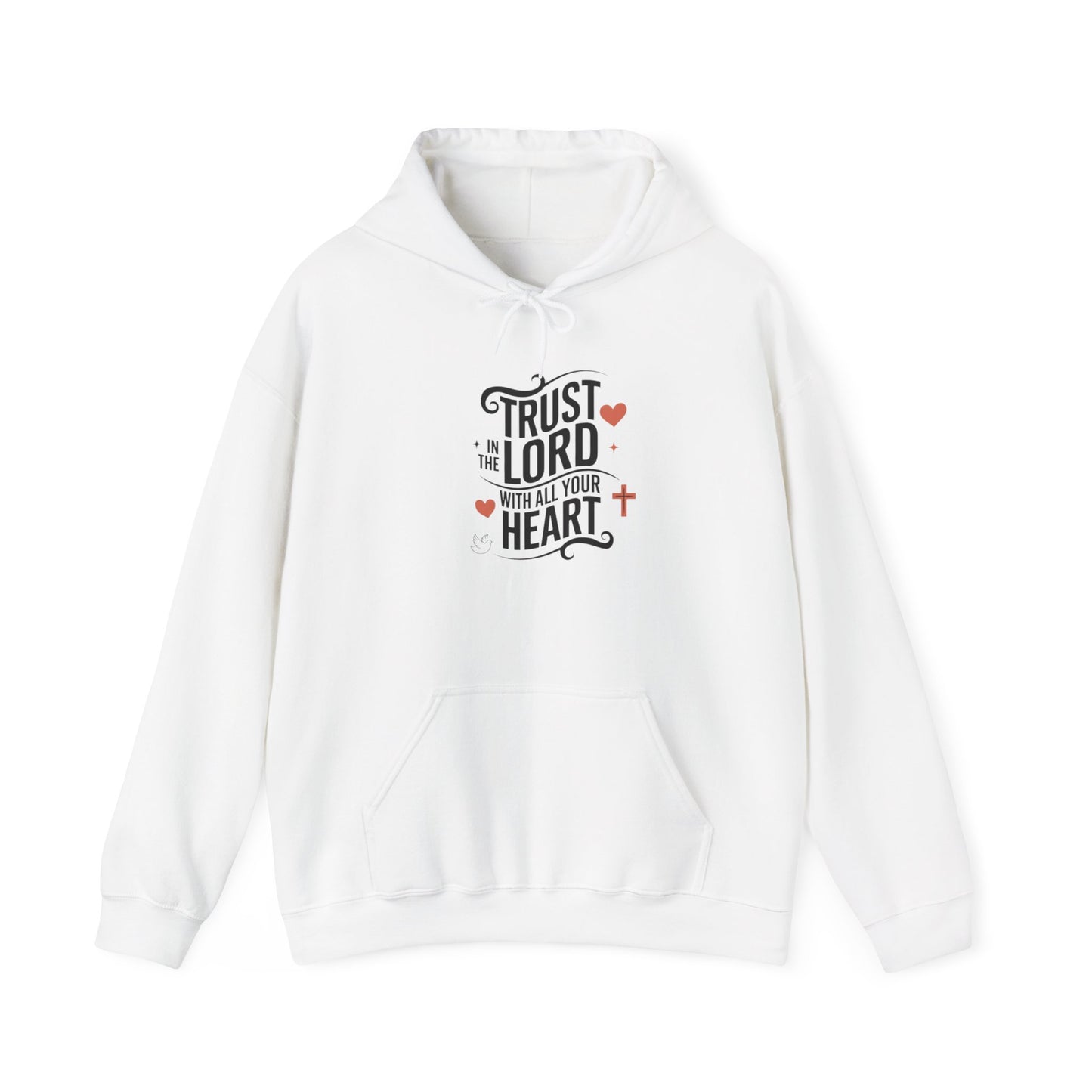 Trust In The LORD With All Your Heart Unisex Heavy Blend™ Hooded Sweatshirt