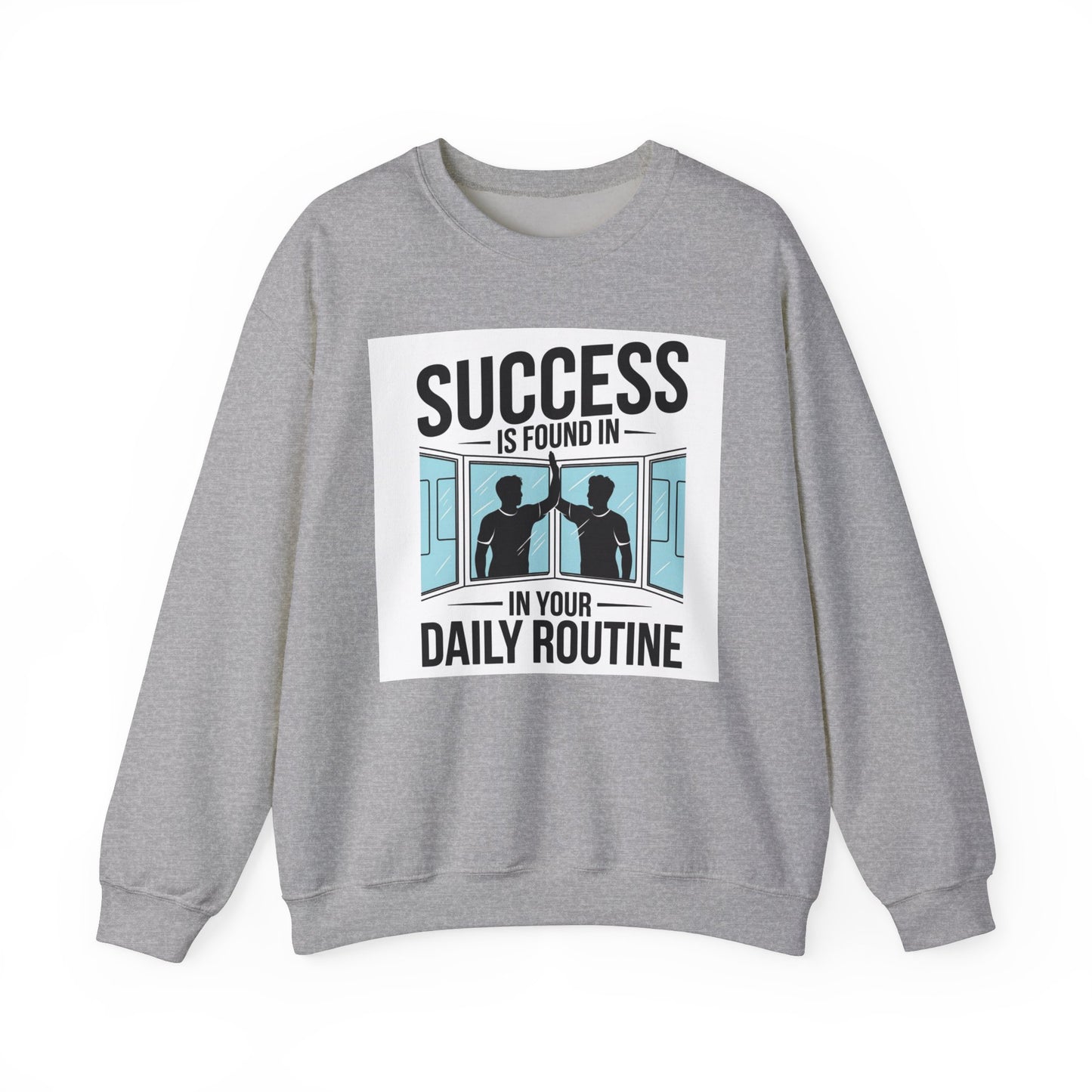 Success Is Found In Your Daily Routine Unisex Heavy Blend™ Crewneck Sweatshirt