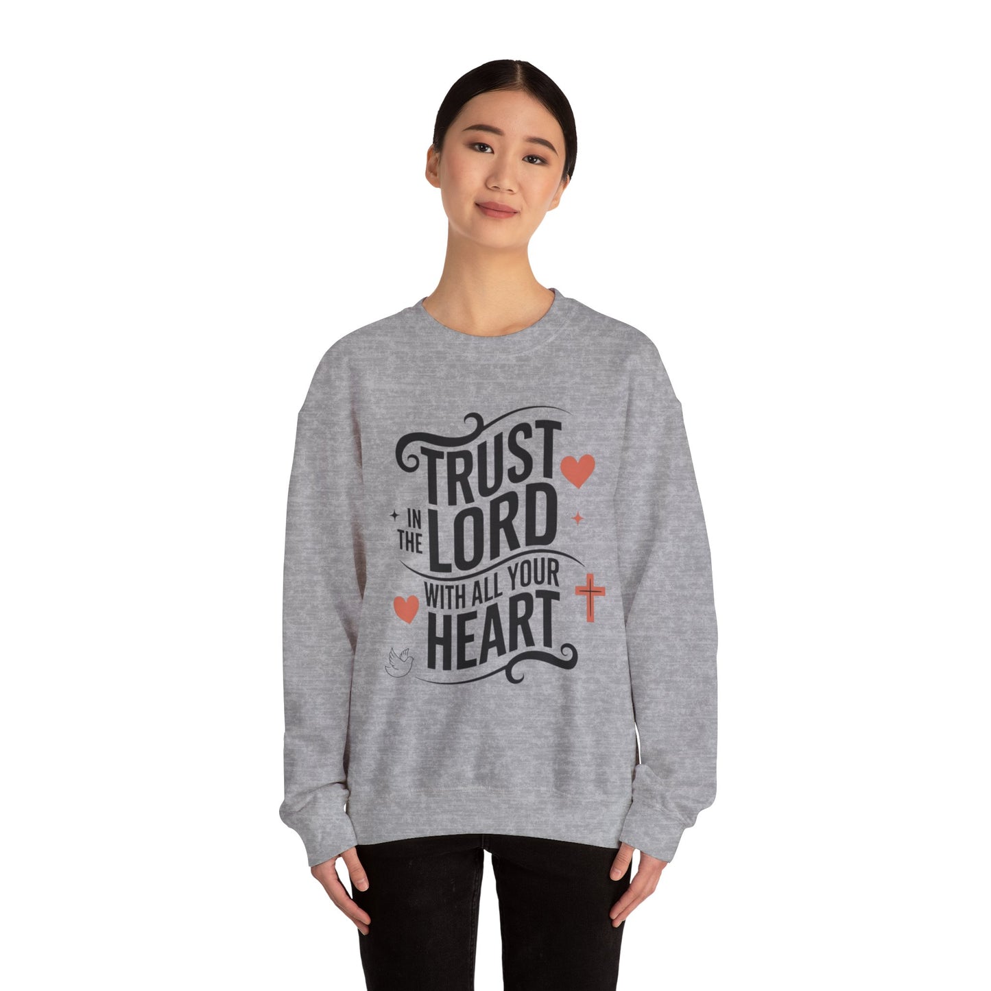 Trust In The LORD With All Your Heart Unisex Heavy Blend™ Crewneck Sweatshirt