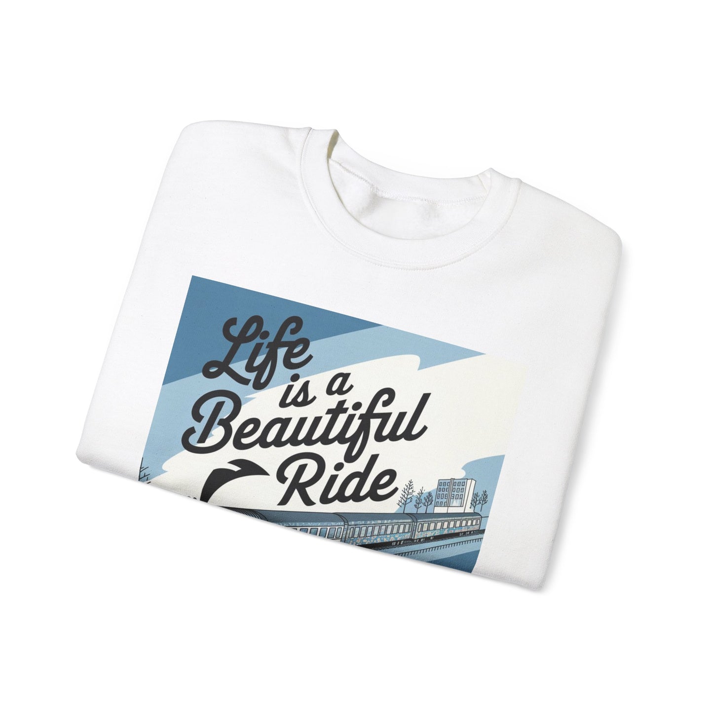 Life Is A Beautiful Ride Unisex Heavy Blend™ Crewneck Sweatshirt Gildan 18000