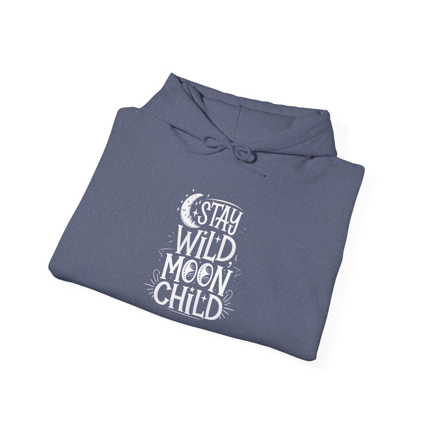 Stay Wild Moon Child Unisex Heavy Blend™ Hooded Sweatshirt Hoodie Gildan 18500