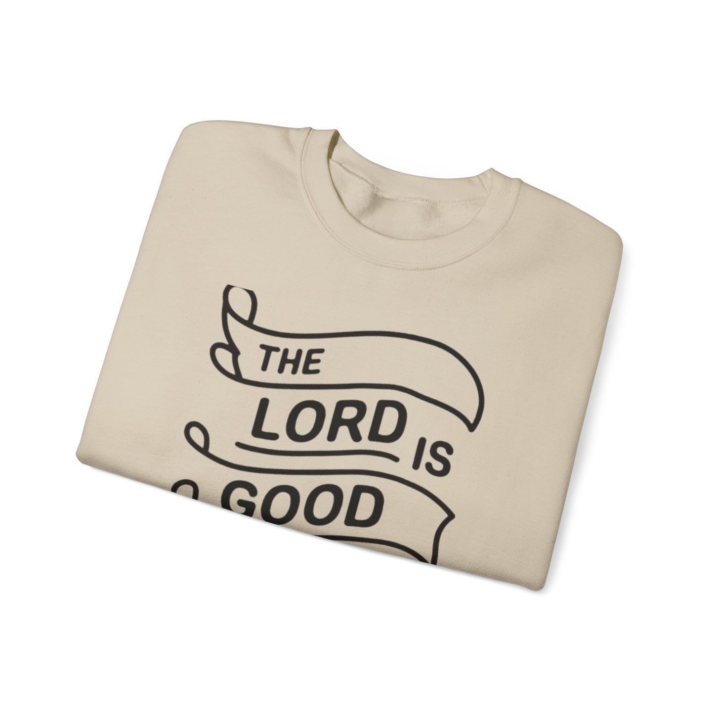 The LORD Is Good To All Unisex Heavy Blend™ Crewneck Sweatshirt