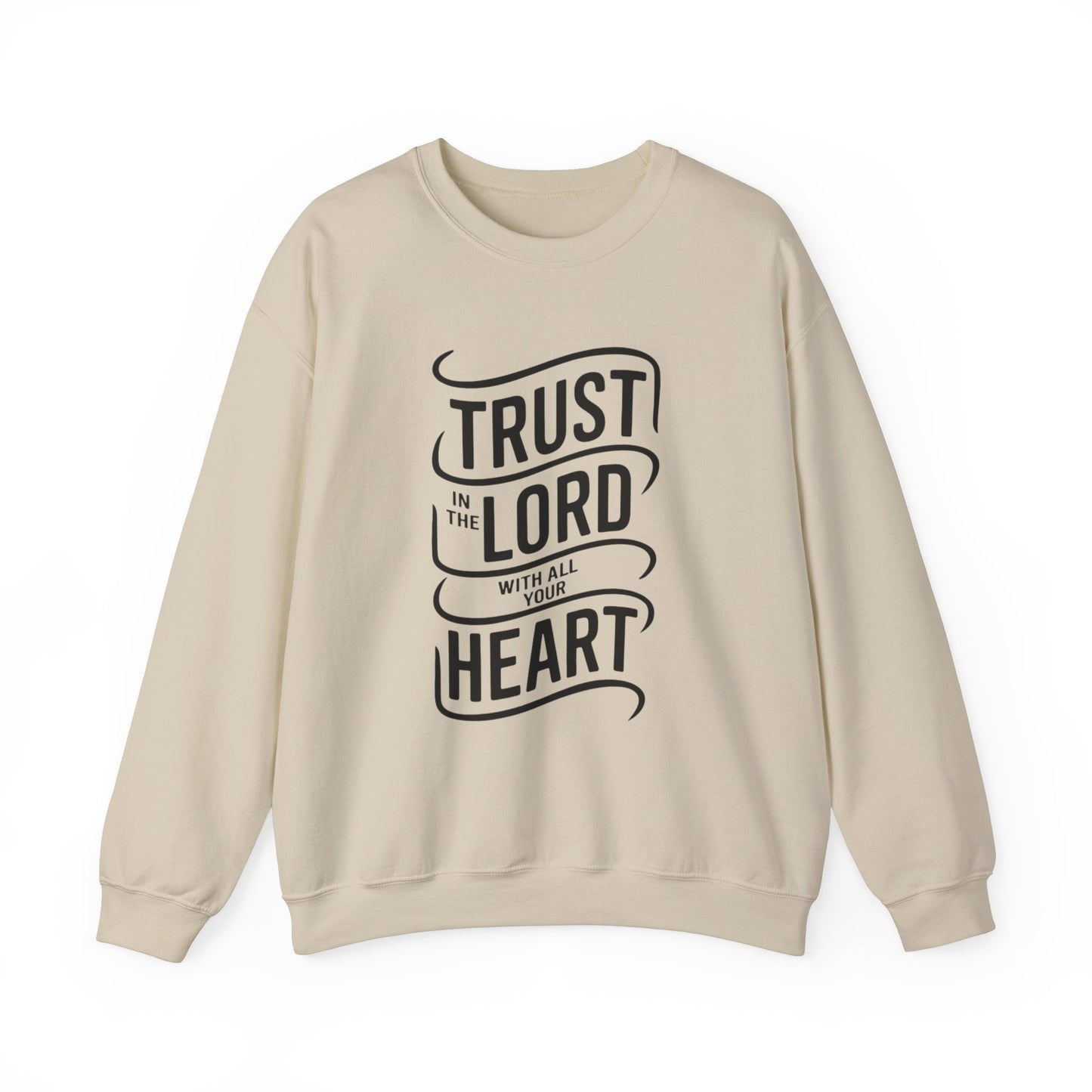 Trust In The LORD With All Your Heart Unisex Heavy Blend™ Crewneck Sweatshirt